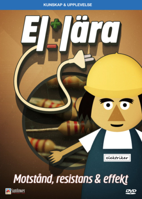 Ellära – Motstånd, resistans & effekt