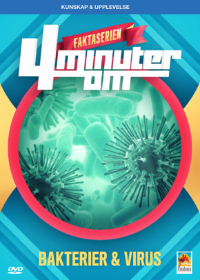 4 minuter om bakterier och virus