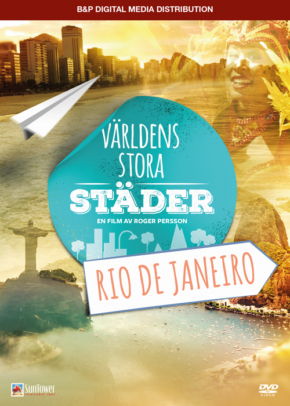 Rio De Janeiro – Världens stora städer