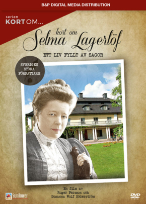 Kort om Selma Lagerlöf