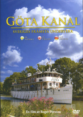 Göta Kanal – Sveriges främsta underverk