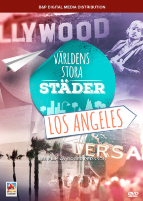 Los Angeles – Världens stora städer