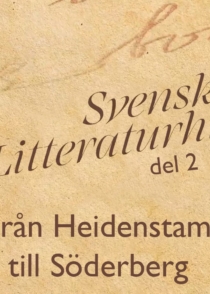Svensk Litteraturhistoria del 2 Från Heidenstam till Söderberg