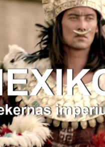 MEXIKO – Aztekernas imperium