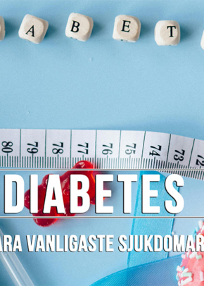 Diabetes – En sjukdom med många varianter