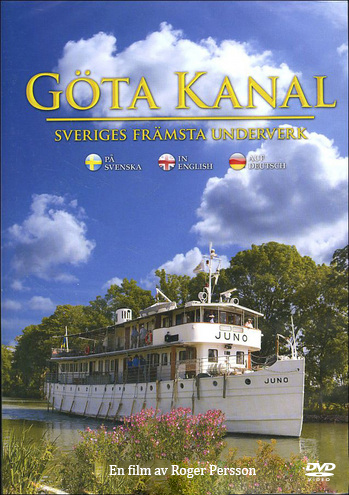 Göta Kanal – Sveriges främsta underverk